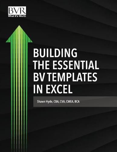 Cover image for Building the Essential BV Templates in Excel