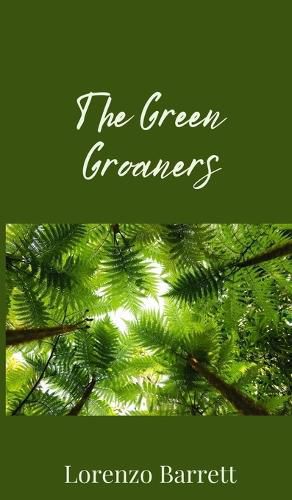 Cover image for The Green Groaners