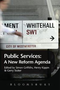 Cover image for Public Services: A New Reform Agenda