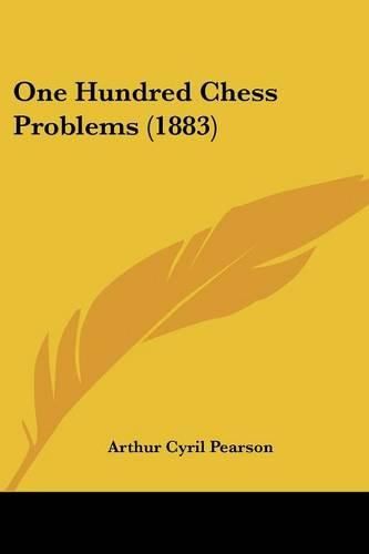 One Hundred Chess Problems (1883)