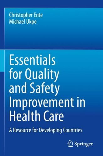 Cover image for Essentials for Quality and Safety Improvement in Health Care