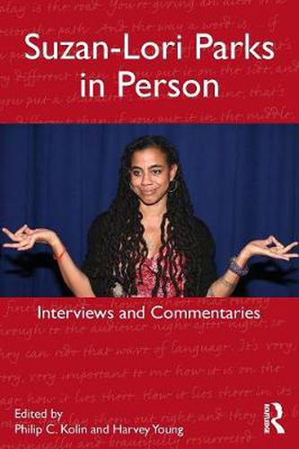 Cover image for Suzan-Lori Parks in Person: Interviews and Commentaries