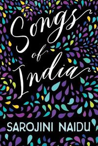 Cover image for Songs of India - With an Introduction by Edmund Gosse