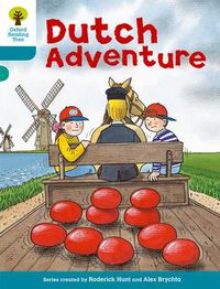 Cover image for Oxford Reading Tree: Level 9: More Stories A: Dutch Adventure