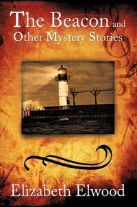 Cover image for The Beacon and Other Mystery Stories