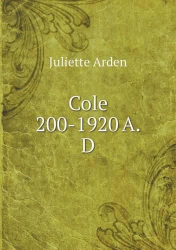 Cover image for Cole 200-1920 A.D