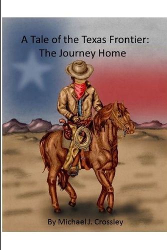 Cover image for A Tale of the Texas Frontier