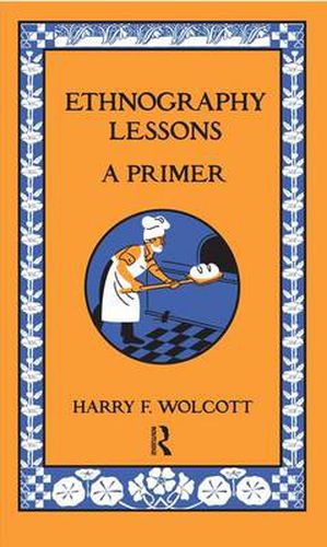 Cover image for Ethnography Lessons: A Primer