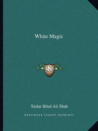 Cover image for White Magic