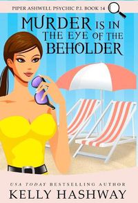 Cover image for Murder Is In the Eye of the Beholder