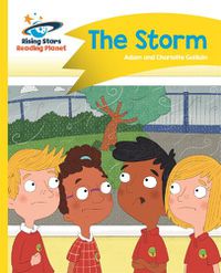 Cover image for Reading Planet - The Storm - Yellow: Comet Street Kids