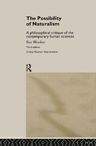 Cover image for The Possibility of Naturalism: Philosophical Critique of the Contemporary Human Sciences