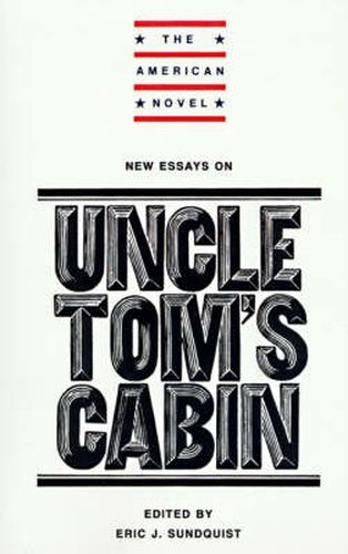 Cover image for New Essays on Uncle Tom's Cabin