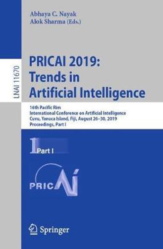 Cover image for PRICAI 2019: Trends in Artificial Intelligence: 16th Pacific Rim International Conference on Artificial Intelligence, Cuvu, Yanuca Island, Fiji, August 26-30, 2019, Proceedings, Part I