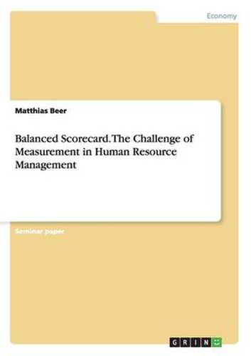 Cover image for Balanced Scorecard. The Challenge of Measurement in Human Resource Management