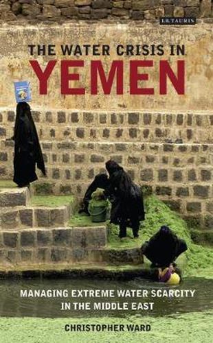 Cover image for The water crisis in Yemen: Managing extreme water scarcity in the Middle East