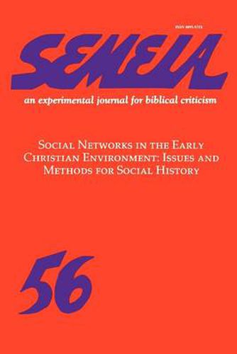 Semeia 56: Social Networks in the Early Christian Environment