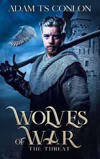 Cover image for Wolves of War: The Threat