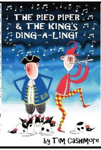 Cover image for The Pied Piper & The King's Ding-A-Ling