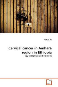 Cover image for Cervical Cancer in Amhara Region in Ethiopia