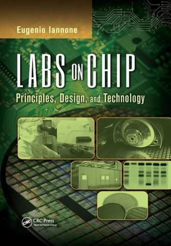 Cover image for Labs on Chip: Principles, Design and Technology