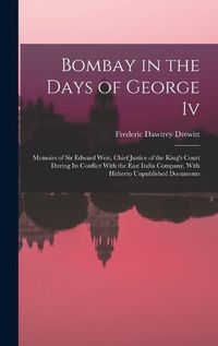 Cover image for Bombay in the Days of George Iv