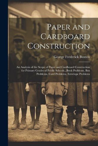 Cover image for Paper and Cardboard Construction