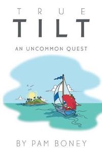 Cover image for True Tilt