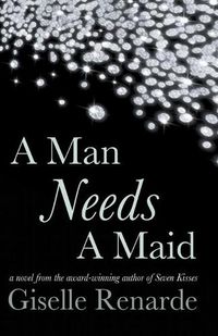 Cover image for A Man Needs A Maid