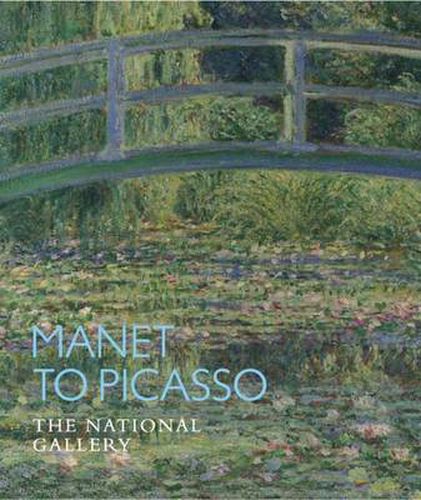 Cover image for Manet to Picasso: The National Gallery