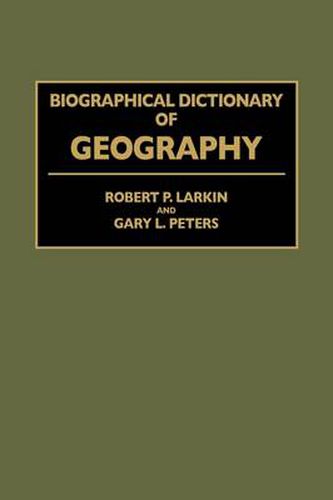 Biographical Dictionary of Geography