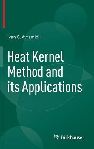 Cover image for Heat Kernel Method and its Applications