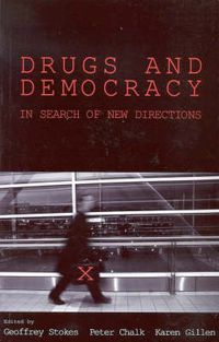 Cover image for Drugs And Democracy