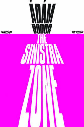 The Sinistra Zone