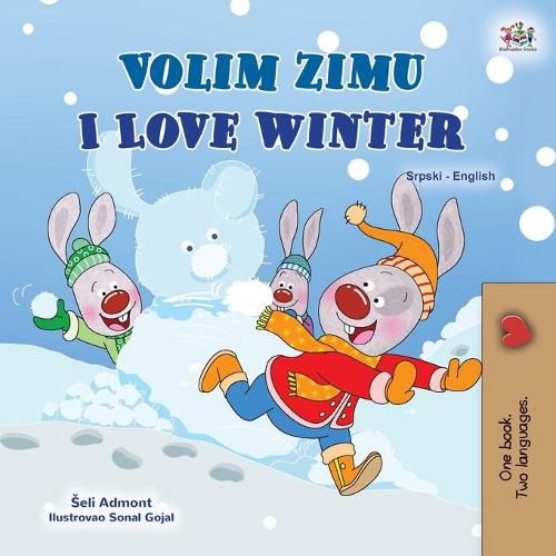 I Love Winter (Serbian English Bilingual Children's Book - Latin Alphabet)