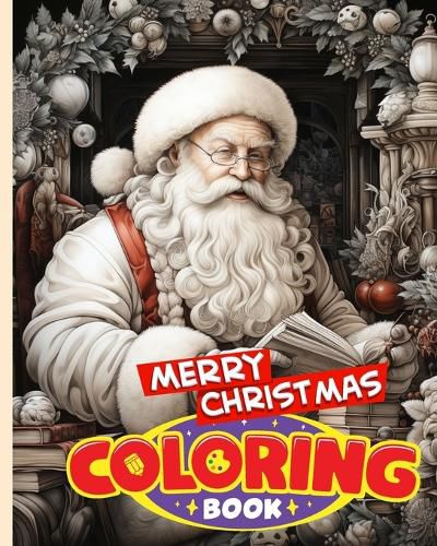 Merry Christmas Coloring Book For Kids and Adults