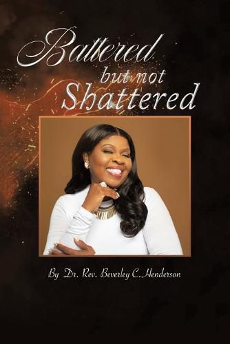 Cover image for Battered but Not Shattered