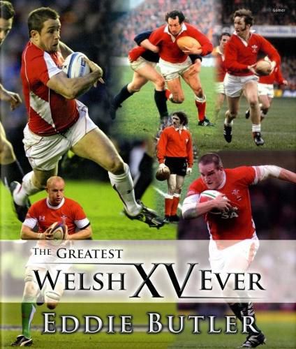 Cover image for Greatest Welsh XV Ever, The