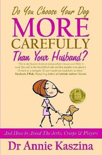 Cover image for Do You Choose Your Dog More Carefully Than Your Husband?