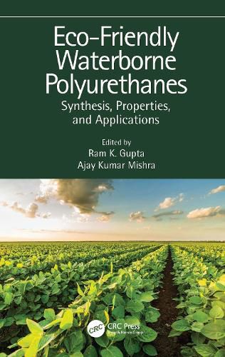 Cover image for Eco-Friendly Waterborne Polyurethanes: Synthesis, Properties, and Applications