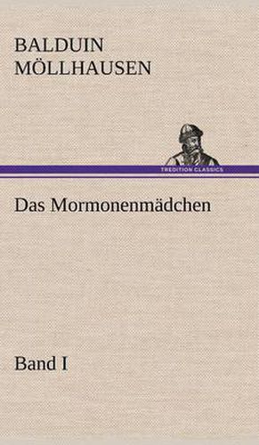 Cover image for Das Mormonenmadchen - Band I