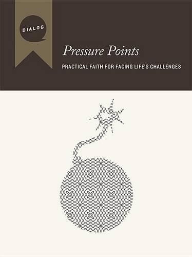 Cover image for Pressure Points: Practical Faith for Facing Life's Challenges, Participant's Guide