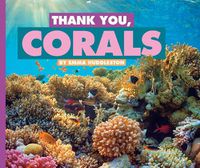 Cover image for Thank You, Corals