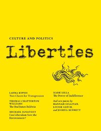 Cover image for Liberties Journal of Culture and Politics: Volume I, Issue 1