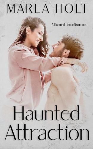 Cover image for Haunted Attraction: A Haunted House Romance