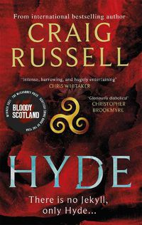 Cover image for Hyde: WINNER OF THE 2021 McILVANNEY PRIZE FOR BEST CRIME BOOK OF THE YEAR