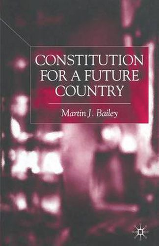 Cover image for Constitution for a Future Country