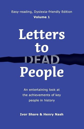 Cover image for Letters to Dead People (Dyslexia-friendly Edition, Volume 1)