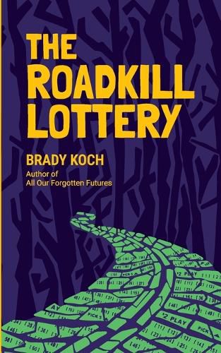 Cover image for The Roadkill Lottery