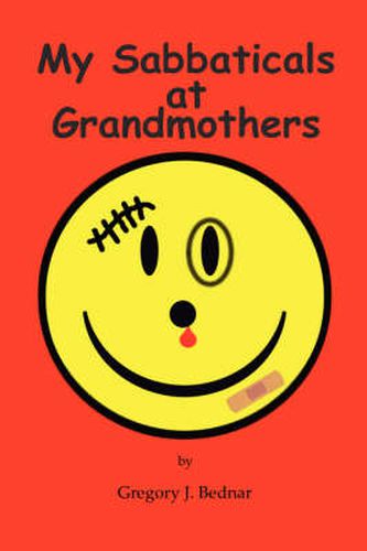 Cover image for My Sabbaticals at Grandmothers